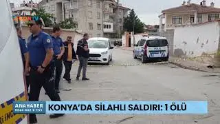 Armed attack in Konya: 1 dead