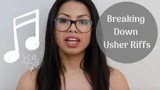 Learn Usher Riffs and Runs |  U Got It Bad - How To Sing Riffs and Runs