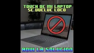 Habilitar o Deshabilitar TouchScreen En Laptop | By Tecnologico1400