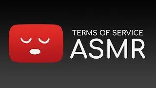 [ASMR] Binaural Reading: The YouTube Terms of Service