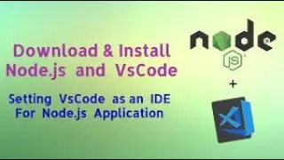 | Setup | How to Run Node.js in Visual Studio Code | SetUp Node.js in VSCode On Windows 11