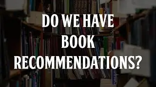 Do We Have Book Recommendations?