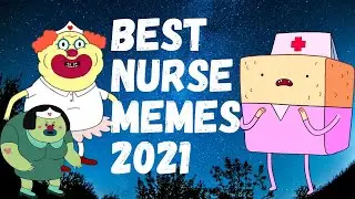 Funniest Nurse Memes 2021