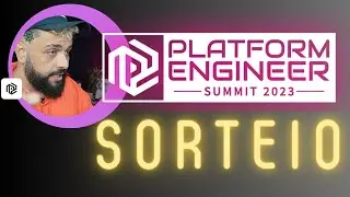 SORTEIO - PLATFORM ENGINEER SUMMIT 2023