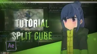 Tutorial AMV Split Cube - After Effect
