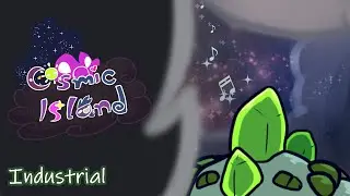 MSM: Era of The Stars - Cosmic Island Industrial (Ft. Mr Peep)