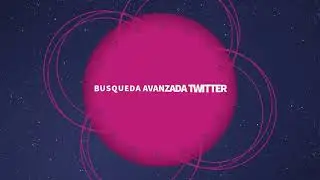 Uso de la busqueda avanzada de twitter