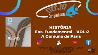 CEEJA CARAGUATATUBA | História Ens. Fundamental - VOL2 A comuna de Paris