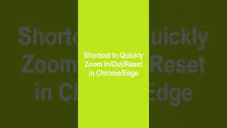 Zoom like a pro in Chrome and Edge with these shortcuts! #chrome  #edge #firefox #shorts #shortvideo