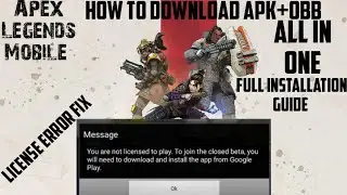 Apex Legends Mobile Beta Download || Fix the License Error and Installation Guide ||