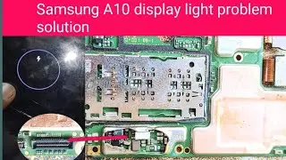 Samsung A10 display light problem solution//Samsung a10s lcd light ways