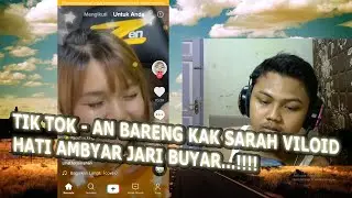 TIK TOK SARAH VILOID BUAT TEGANG DAN GEMETAR