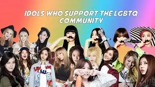 FEMALE K-POP IDOLS WHO SUPPORT THE LGBT COMMUNITY
