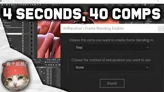 Free Script: Mass Enable Frame Blending!