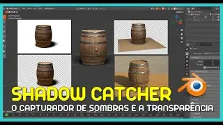 SHADOW CATCHER - CAPTURAR  SOMBRAS NA TRANSPARÊNCIA