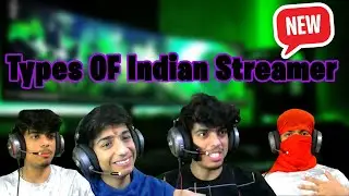 Types OF INDIAN Streamers | Funny Video (cringe x100 ) #NaaUB