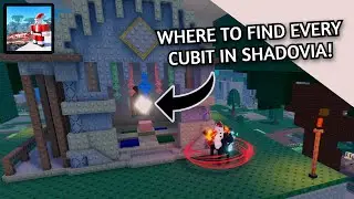 How to find ALL CUBITS in Shadovia! (Roblox)