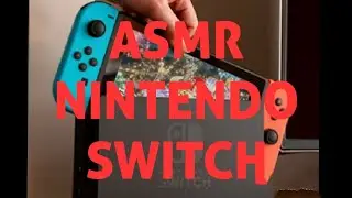 ASMR ESPAÑOL LA SWITCH LLEGA AL CANAL
