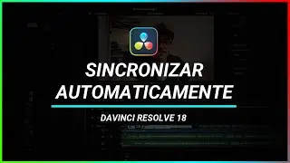 DaVinci Resolve 18: How to automatically sync videos on the timeline.