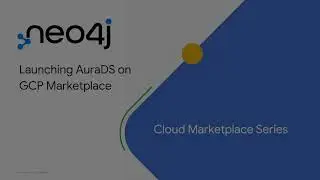 Launching AuraDS from GCP Marketplace