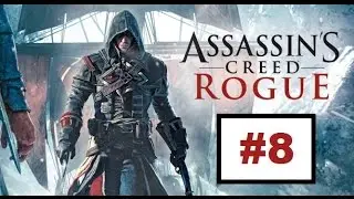 Assassin's Creed Rogue - 08 TERRA NOVA