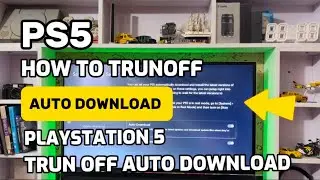 How To TrunOff Auto Download On PlayStation 5