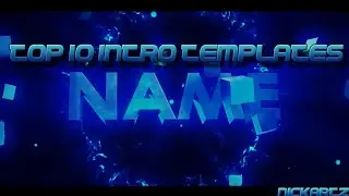 [EPIC]Top 10 intro templates 2015