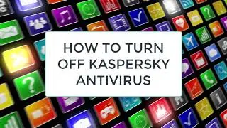 HOW TO DISABLING AND TURN OFF FIREWALL KASPERSKY ANTIVIRUS