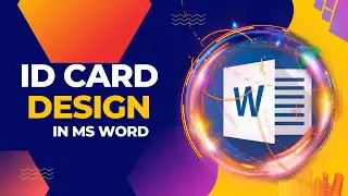 ID Card Design in MS Word