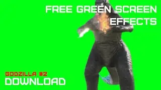 GREEN SCREEN FX   GODZILLA #2