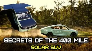 Stella Terra: Secrets of the 400 mile Solar SUV