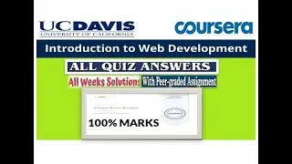 Introduction to Web Development | All Quiz & Assignment Answers | Coursera |University of California