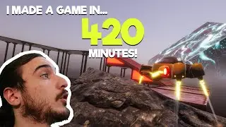 I MADE A GAME IN 420 MINUTES?