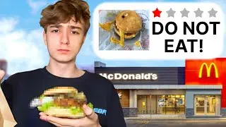 I Ate The Worst Rated Fast Food Items