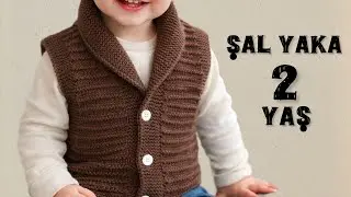 Shawl Collar Vest Sweater Pattern for 2 Years Old | Knitting Sharing ❤
