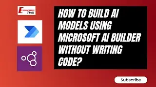 How to build an AI model using Microsoft AI builder without writing code?