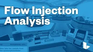 Learn Science Smarter – Flow Injection Analysis – Labster