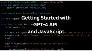 Getting Started with the GPT-4 API and JavaScript