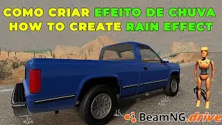 Como Criar chuva no Beamng Drive Usando o Editor [Tutorial] 2024