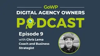 Ep. 9 — Chris Lema, Coach and Business Strategist on shaping narratives, delivering value, & more