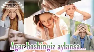 Bosh aylanishini yoʻqotish_ Бош айланишини йукотиш