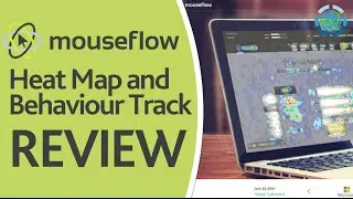 Mouseflow Review - Heat Map and Behaviour Tracking 2016