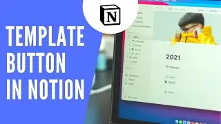 How to use a Template Button in Notion