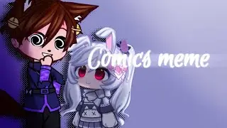 ☆| Comics | meme animations | @Bonnieto742  and Misa | #тимаждеттвоюработу | Gacha Club |♡