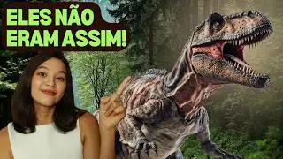 DINOSAURS WERE NOT WHAT YOU IMAGINED