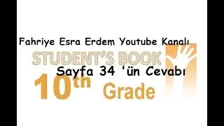 10.Sınıf İngilizce Ders Kitabı Cevapları Sayfa 34 MEB 2018-2019