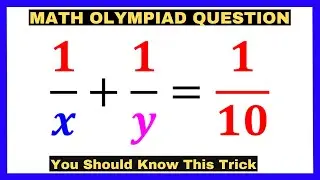 Solving Diophantine Equation 1/x + 1/y = 1/10 | Algebraic Techniques Explained #infinitypimath