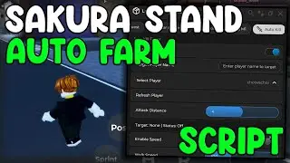 [🎃BEST] Sakura Stand Script Auto Farm & Items Farm - Roblox 2025