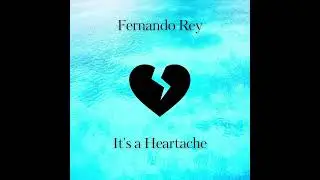It's a Heartache