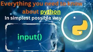input from user in python | python tutorial | python for beginners | complete python course